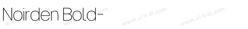 Noirden Bold字体转换 Noirden Bold字体转换
